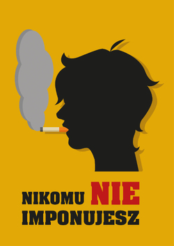 Plakat przedstawia głowę młodzięca z podpisem "Nikomu nie imponujesz"